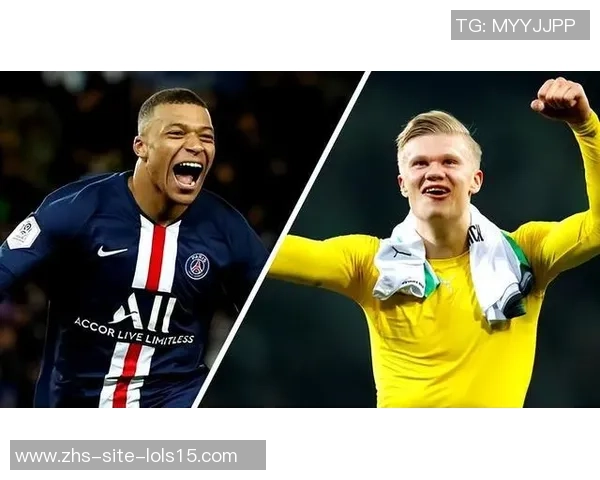 哈兰德与姆巴佩欧冠巅峰对决引发全球足球热潮与热议